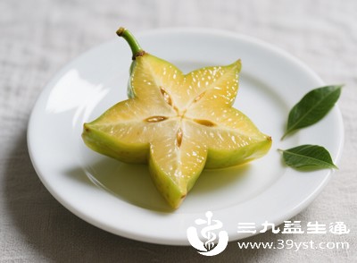 别再只看杨桃的“颜值” 这些营养价值和食用注意事项要牢记